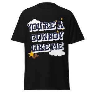 Cowboy Like Me Shirt, Toy Story TS Inspired Tee, Western Disney Apparel, Funny Cowboy Graphic Shirt, Retro Country Music Gift