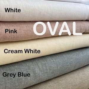 Oval Linen Tablecloth,Wrinkle Free,70 Sizes.Matching Napkins Available.10 Colors. Round, Rectangle, Square, White,Brown,Cream,Grey Blue,Pink