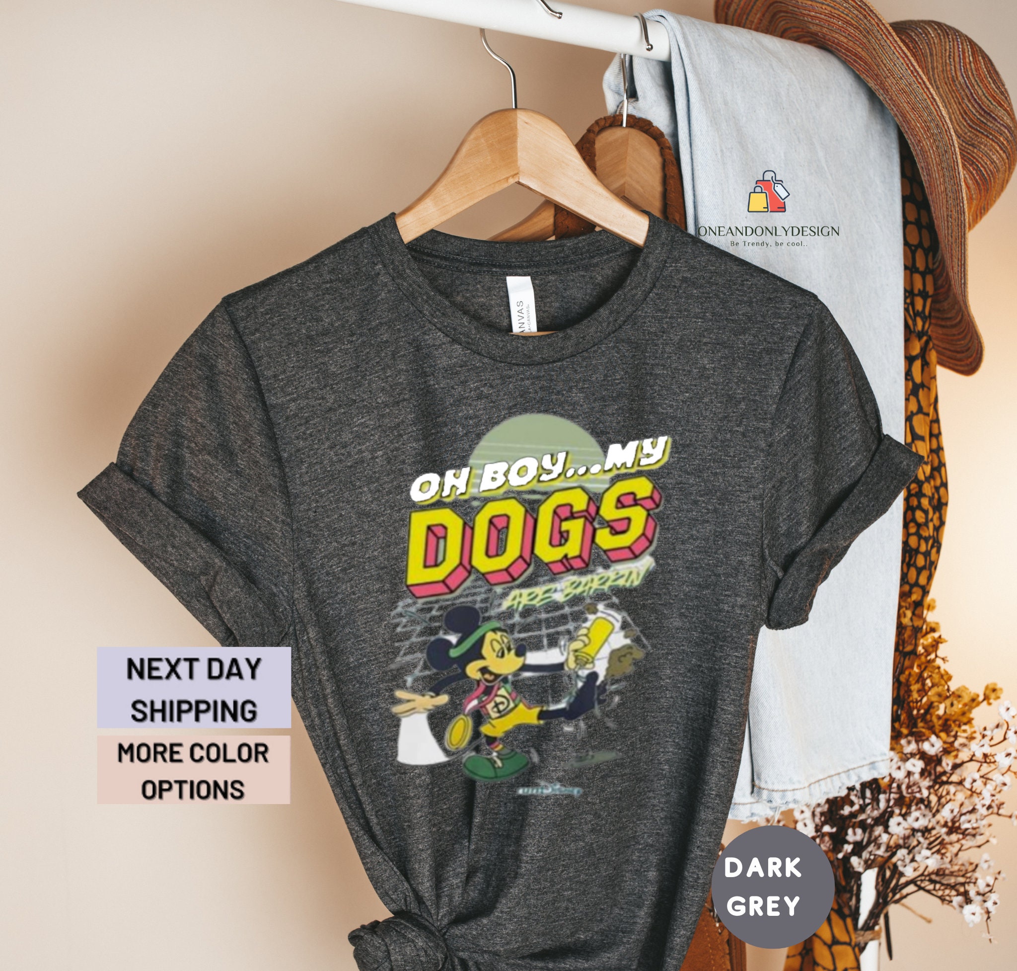 Mickey Oh Boy My Dogs Are Barking Shirt, Mickey Funny Unisex Tee