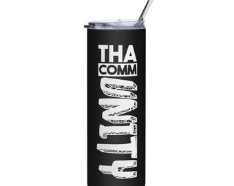 Tha Community Stainless steel tumbler