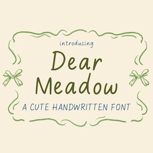 Dear Meadow - une police manuscrite mignonne