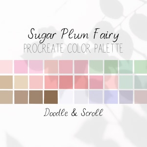 Może przedstawiać: Paleta kolorów Procreate zatytułowana "Sugar Plum Fairy" z siatką próbek kolorów w odcieniach różu, beżu, brązu i zieleni. Obecny jest również tekst "Doodle & Scroll".