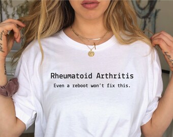 Funny Rheumatoid Arthritis T-Shirt: RA Warrior Tee