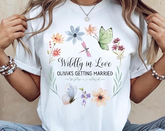 Personalised Wildly In Love Cute Bridal Shower Bachelorette Group T Shirts Hen Party T Shirts bridal party Wild Flowers Shirts Hen Do TShirt