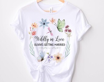 Personalised Wildly In Love Cute Bridal Shower Bachelorette Group T Shirts Hen Party T Shirts bridal party Wild Flowers Shirts Hen Do TShirt