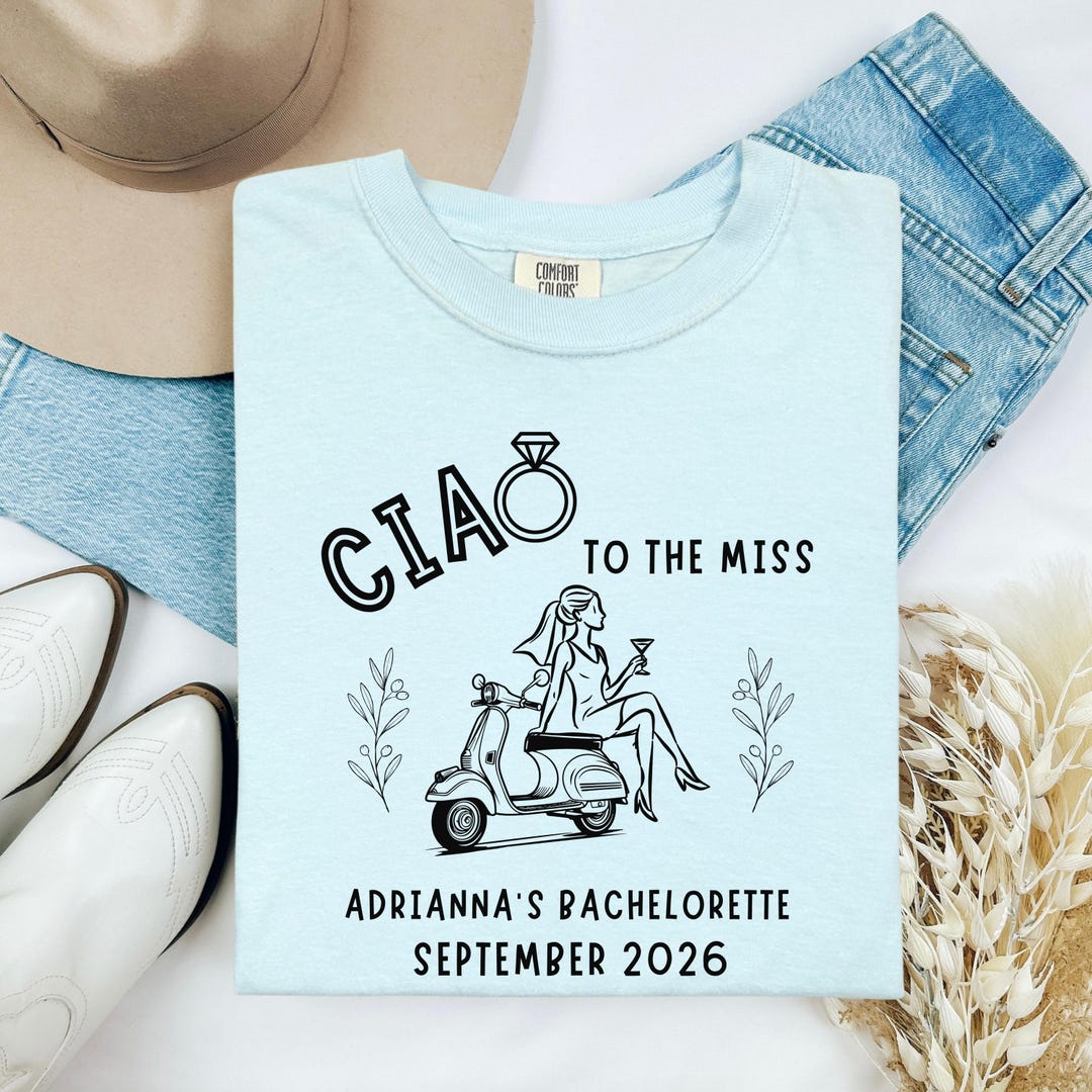 Italianbach Merch Comfort Colours Personalised Italy Bach Party Ciao to the Miss Group ...
