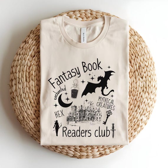 Fantasy Lover Shirt Gift Fantasy Reader T Shirt Bookish Gift