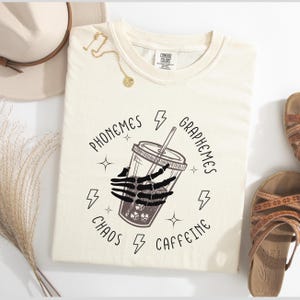 Comfort Colours Phonemes Graphemes Chaos Caffeine Iced Coffee Teacher Shirt Phonics Teacher Reading Back to School Doodle Reading Team Shirt