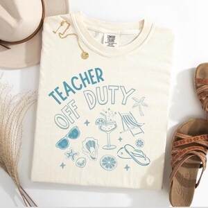 Comfort Colours Personalised Teacher off Duty Shirt Schools Out for Summer T-Shirt Teacher Summer Doodle Art Off Duty Teacher Beach T Shirt.