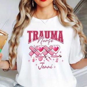 Personalized Trauma Nurse Valentines Oversized Shirt Trauma RN Registered Nurse Custom Name Trauma Unit T-Shirt Trauma Valentines T Shirt.