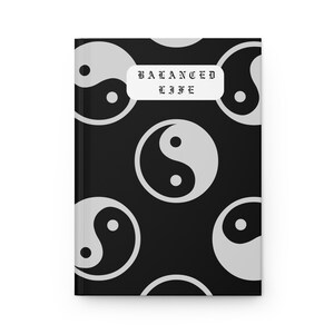 Yin Yang BALANCED LIFE & LOVE Hardcover Journal Matte