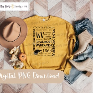 WV Country Roads Collage PNG - Sublimation Design - Cut File - Printable - Almost Heaven - Wild & Wonderful - WV Shirt Design