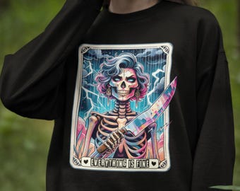 Everything Is Fine Skeleton Woman Sweater, Gothic Tarot Card Sweater, Gothic Skeleton Woman, Skeleton Holding Knife, Halloween Horror Shirt