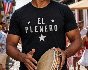 El Plenero Shirt, Puerto Rican Plena Music Tee, Latin Musician Gift, Afro Caribbean Folk Music Band Shirt, Caribbean Culture Lover Gift