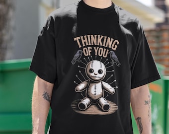 Thinking of You Voodoo Doll Shirt, Sarcastic Horror Tee, Dark Humor Gift, Comfort Colors® 117, Goth Vibe Tee, Voodoo Doll Tee, Sarcastic Tee