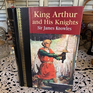 vintage King Arthur and his knights book 1986