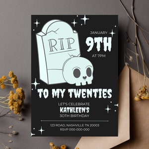 RIP 20s Birthday Invite | Death to my Twenties | Skull Birthday Invite | Template