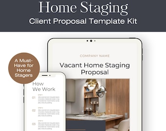 May include: A digital template kit for home staging proposals. The image shows a mockup of a proposal with a photo of a staged kitchen and the text "Vacant Home Staging Proposal".