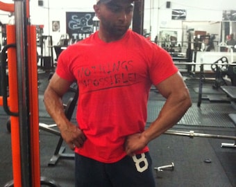 GYM WEAR- Nothings IMPOSSIBLE™ Gym T shirt Bodybuilding Powerlifting Strongman