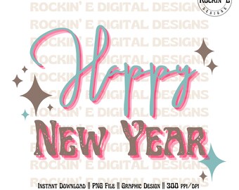 Happy New Year | Neues Jahr Digital Download, Cosmic New Year, Happy New Year png, cowgirl new year, western new year, neujahr sublimation