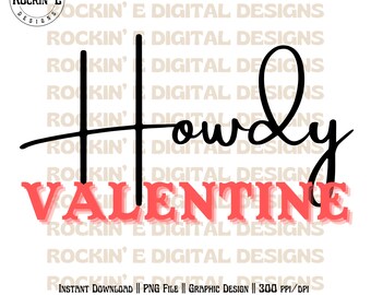 Howdy Valentine | Western Digital Download, Western Valentines Day png, Cowgirl valentine png, Western valentine png, Howdy png