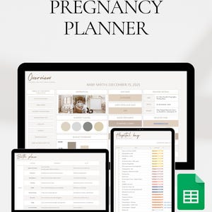 May include: Digital pregnancy planner on a laptop, tablet, and phone. The planner includes sections for due date, baby name, and hospital bag checklist. The text "ULTIMATE PREGNANCY PLANNER" is displayed. The planner is designed for use with Google Sheets.