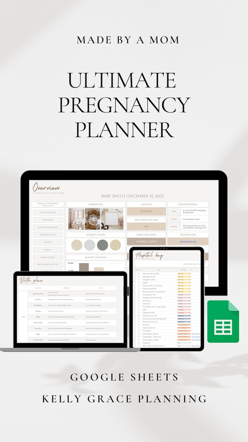 May include: Digital pregnancy planner on a laptop, tablet, and phone. The planner includes sections for due date, baby name, and hospital bag checklist. The text "ULTIMATE PREGNANCY PLANNER" is displayed. The planner is designed for use with Google Sheets.