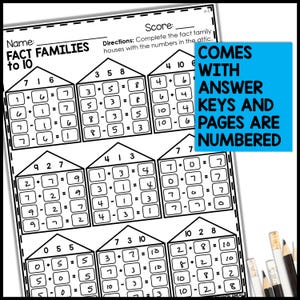 May include: Black and white worksheet with the title "Fact Families to 10". The worksheet has several house-shaped outlines with numbers inside each house. The instructions are to complete the fact families by writing the numbers in the attic.