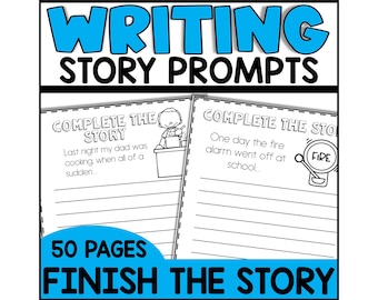 Finish the Story Writing Prompts: Elementary Creative Writing (Digital File)