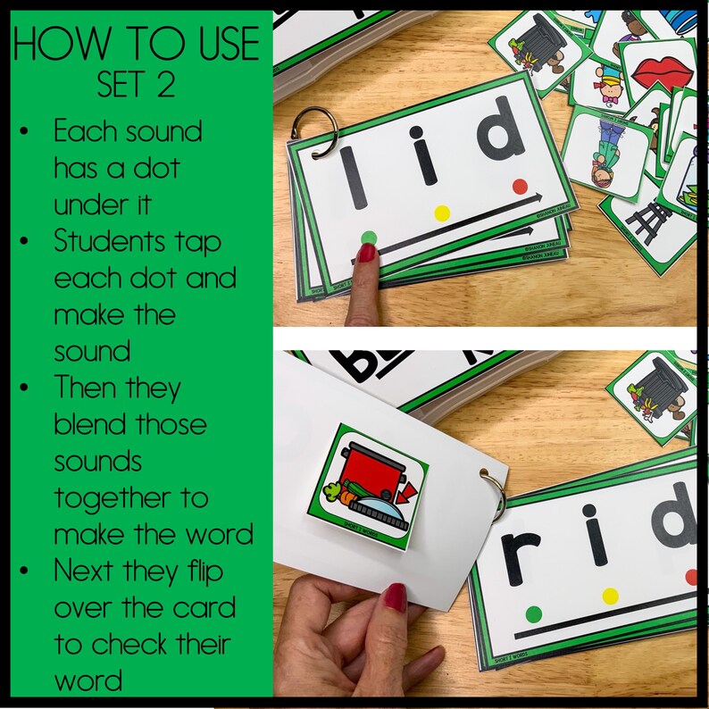 May include: A set of green and white flashcards with the words "lid" and "rid" written on them. Each letter has a dot underneath it. The cards are used to teach children how to blend sounds together to make words.