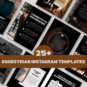 May include: A collection of equestrian-themed Instagram templates. The templates feature images of horses, text overlays, and design elements. The text includes phrases like "3 Benefits to Groundwork" and "Equestrian Instagram Templates."