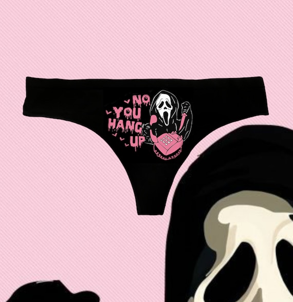 Horror Thong Panties Women's Sexy Panty Underwear Lingerie Ghostface No You  Hang Up 