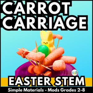 Easter STEM or Spring STEM Activity | Carrot Carriage | Homeschool Co-ops Clubs Daycare Classrooms  Stem Kids | Stem for home