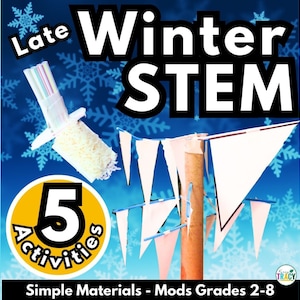 5 Late Winter STEM Challenge Activity Downloads | Winter STEM Activities | Homeschool | Stem Challenges | STEAM | January and February Stem