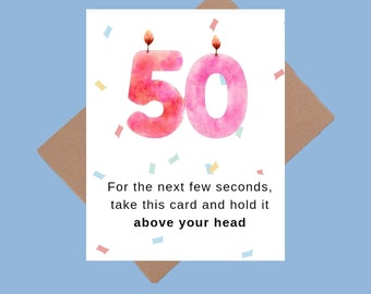 Birthday Cards-Personalized Birthday Card-Customized Age Birthday-Funny Birthday Card- Custom Age Birthday-Hold this Card Above Your Head