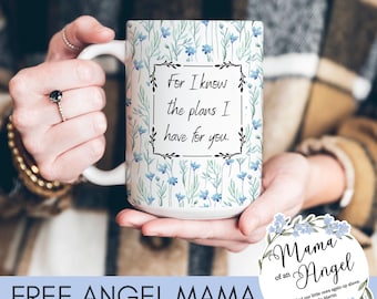 Miscarriage Gift Mug, Stillborn Memorial Gift, Remembrance Mug for Pregnancy Infant Loss, Grieve Gift, Catholic Gift, Christian Gift