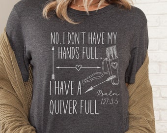 Camisa de mamá cristiana, camisa personalizada para mamá, camiseta de las Escrituras de carcaj de flechas, regalo para mamá, regalo para la abuela, Salmo 127, camisa bíblica
