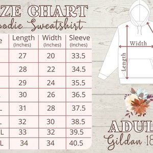 May include: Size chart for a hoodie sweatshirt, showing measurements in inches for sizes S through 5XL. The chart includes length, width, and sleeve measurements. The image also shows a white hoodie with the text "ADULT Gildan 18500".