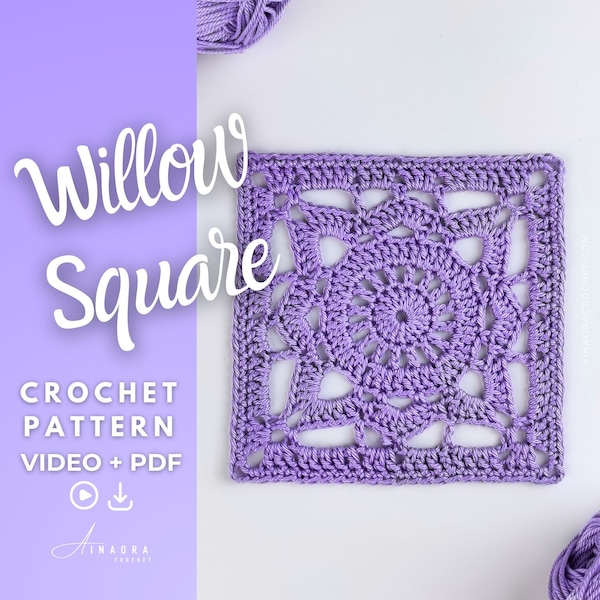 Willow Granny Square Crochet Pattern Video Tutorial Crochet Granny Square PDF Pattern Crochet Video Tutorial Granny Square Willow Pattern