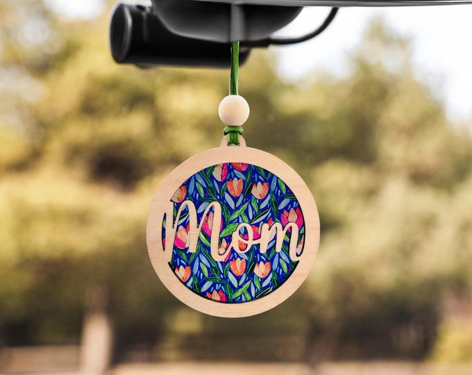 Floral Mom Car Charm | Handmade Wood Rearview Mirror Ornament