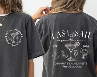 Bachelorette Party Shirts, Last Sail Before the Veil, Cruise Bachelorette Shirts, Personalized Luxury Bachelorette, Boating Bachelorette