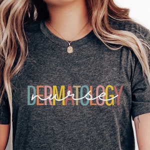 Retro Dermatology Nurse Shirt, Derm Nurse T shirt, Dermatology Nurse Gift, Derm Nurse Gift, Dermatology Squad Tee, Nurse Appreciation Gift