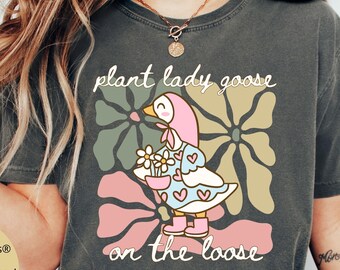 Plant Lady Goose On The Loose Shirt Comfort Colors®, Gift for Plant Lover, Funny Goose Shirt, Retro Oversized Trendy Shirt, Silly Goose Tee