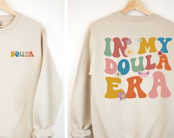 Retro Doula Sweatshirt, Birth Doula Sweatshirt, Doula Birthday Gift, Boho Doula Shirts, Midwife Student, Postpartum Doula Sweatshirt