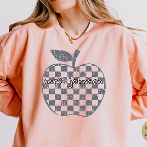 Comfort Colors® Custom Teacher Sweatshirt,Teacher Team Sweatshirts,Teacher Gift, Customized Name Teacher Sweatshirt, Gift For Teacher