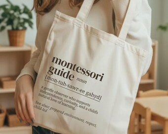 Montessori Guide Tote Bag, Montessori Teacher Gift, Montessori Guide Appreciation Bag, Child Led Learning Tote, Classroom Teacher Bag