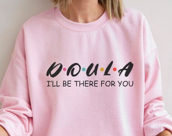 Retro Doula Sweatshirt, Birth Doula Sweatshirt, Doula Birthday Gift, Boho Doula Shirts, Midwife Student, Postpartum Doula Sweatshirt