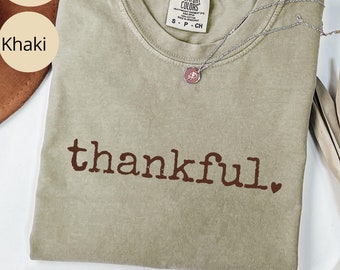 Thankful Shirt, Thanksgiving Shirt, Pumpkin Shirt, Womens Thanksgiving Shirt, Thanksgiving Family Shirt, Thankful Grateful Shirt, Fall Shirt