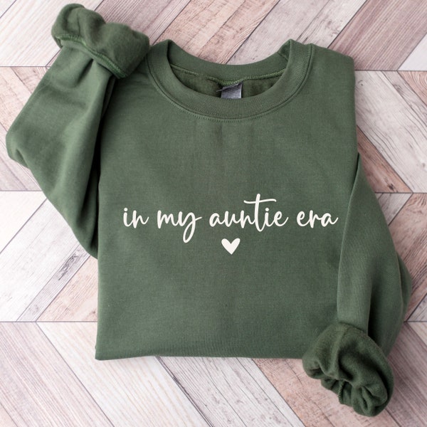 In My Auntie Era Sweatshirt, Gift for Aunt, Minimalist Aunt Shirt, New Auntie Sweatshirt, Baby Announcement for Aunt, Funny Aunt Shirt