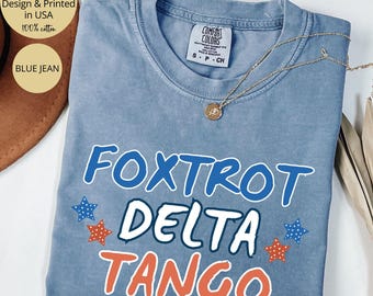 Subtle Anti Trump Shirt July 4th Shirt Comfort Colors®, Funny Political Shirt, FDT Liberal Shirt, Democrat Shirt, Independence Day Shirt